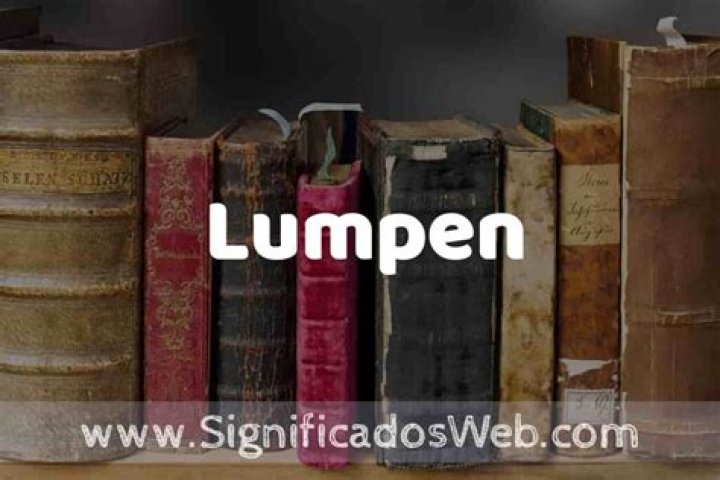 Who is a lumpen person?